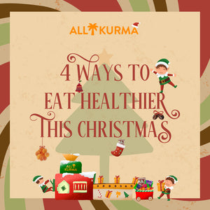 4 Ways to Eat Healthier This Christmas
