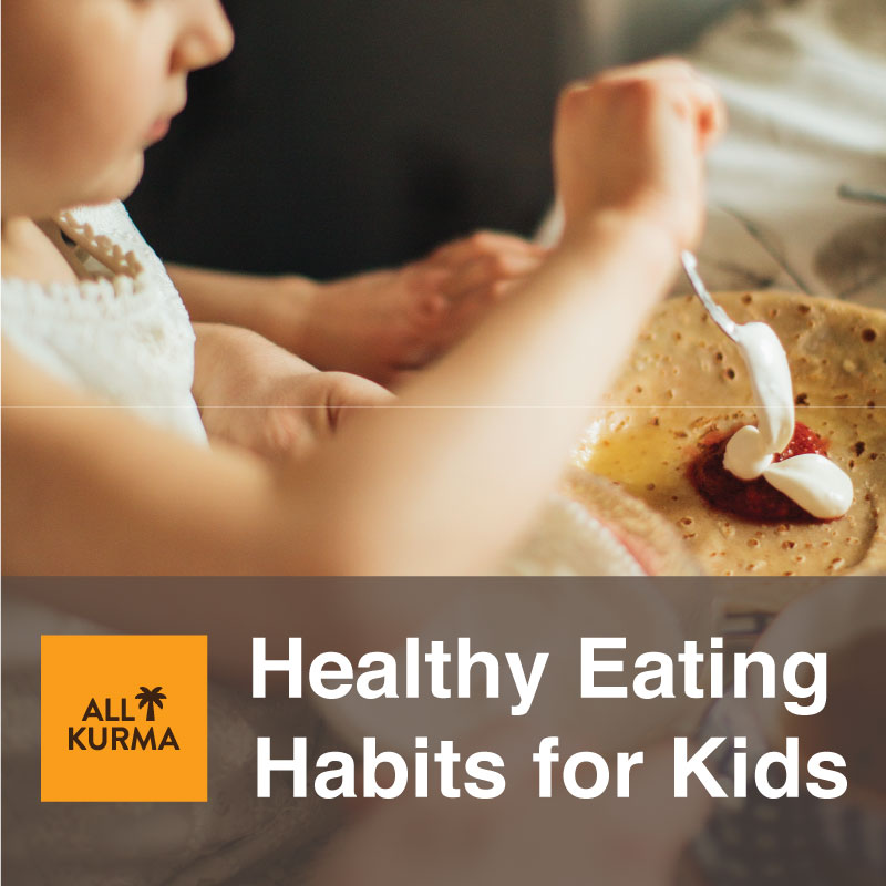 Healthy Eating Habits for Your Little One